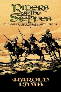Abbildung von: Riders of the Steppes - University of Nebraska Press