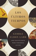 Cover: Los Ultimos Tiempos - Vida Publishers