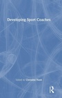 Cover: Developing Sport Coaches - Routledge