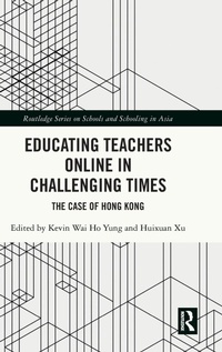 Abbildung von: Educating Teachers Online in Challenging Times - Routledge
