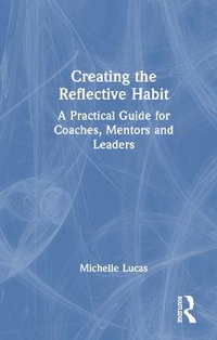 Enlarge image Cover: Creating the Reflective Habit - Routledge