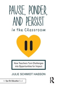Bild: Pause, Ponder, and Persist in the Classroom - Routledge