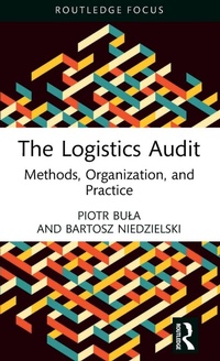 Enlarge image Cover: The Logistics Audit - Routledge