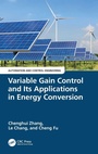 Cover: Variable Gain Control and Its Applications in Energy Conversion - CRC Press