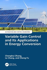 Enlarge image Cover: Variable Gain Control and Its Applications in Energy Conversion - CRC Press