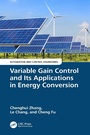 Cover: Variable Gain Control and Its Applications in Energy Conversion - CRC Press