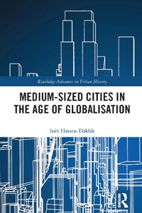 Bild: Medium-Sized Cities in the Age of Globalisation - Routledge