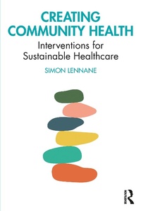 Abbildung von: Creating Community Health - Routledge