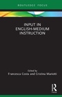 Cover: Input in English-Medium Instruction - Routledge