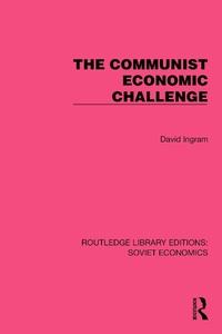 Abbildung von: The Communist Economic Challenge - Routledge