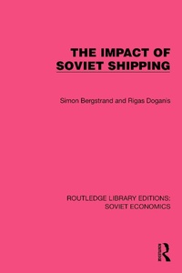 Abbildung von: The Impact of Soviet Shipping - Routledge