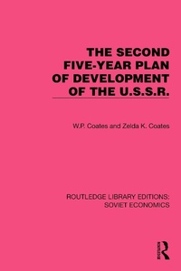Abbildung von: The Second Five-Year Plan of Development of the U.S.S.R. - Routledge