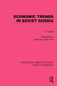 Abbildung von: Economic Trends in Soviet Russia - Routledge