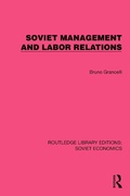 Bild: Soviet Management and Labor Relations - Routledge