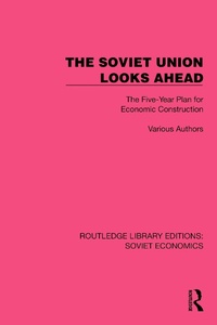 Abbildung von: The Soviet Union Looks Ahead - Routledge