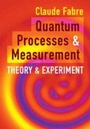 Cover: Quantum Processes and Measurement - Cambridge University Press