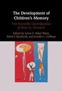 Cover: The Development of Children's Memory - Cambridge University Press