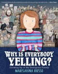 Cover: Why Is Everybody Yelling? - St Martin's Press