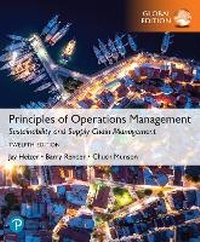 Enlarge image Cover: Principles of Operations Management: Sustainability and Supply Chain Management, Global Edition - Pearson Education Limited