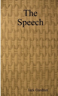 Enlarge image Cover: The Speech - Lulu.com
