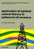 Cover: Application of Optimal Control Theory to Enhanced Oil Recovery - Elsevier