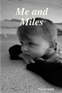 Enlarge image Cover: Me and Miles - Lulu.com