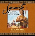 Cover: Squanto and the Miracle of Thanksgiving - Tommy Nelson