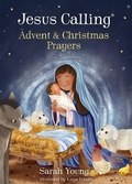 Cover: Jesus Calling Advent and Christmas Prayers - Tommy Nelson