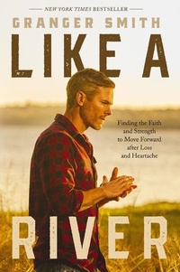 Enlarge image Cover: Like a River - Thomas Nelson Publishers