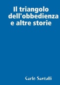 Cover: Il triangolo dell'obbedienza e altre storie - Lulu.com