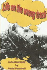 Enlarge image Cover: Life on the Wrong Track - Lulu.com