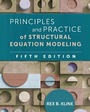 Cover: Principles and Practice of Structural Equation Modeling, Fifth Edition - Guilford Press