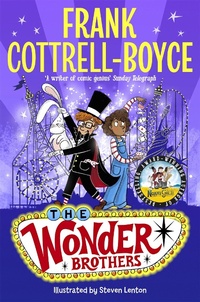Abbildung von: The Wonder Brothers - Macmillan Children's Books