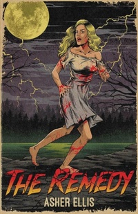 Enlarge image Cover: The Remedy - Deadite Press