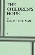 Cover: The Children's Hour (Acting Edition) - www.bnpublishing.com