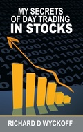 Cover: My Secrets Of Day Trading In Stocks - www.bnpublishing.com
