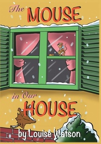 Enlarge image Cover: The Mouse In Our House - Gatekeeper Press
