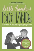 Cover: Little Hands and Big Hands - Hands Up Press