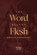 Cover: The Word Became Flesh - Word on Fire