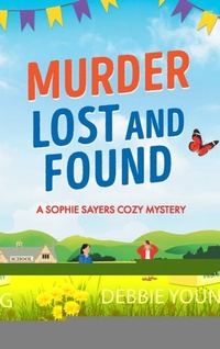 Abbildung von: Murder Lost and Found - Boldwood Books Ltd