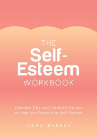 Enlarge image Cover: The Self-Esteem Workbook - Vie