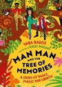 Cover: Man-Man and the Tree of Memories - Zephyr