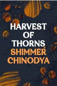 Abbildung von: Harvest of Thorns - Head of Zeus --  an AdAstra Book