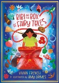 Cover: Bibi and the Box of Fairy Tales - Head of Zeus --  an AdAstra Book