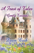 Cover: A Feast of Tales - Bridge House Publishing