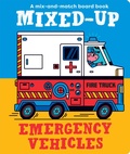Cover: Mixed-Up Emergency Vehicles - Boxer Books Limited