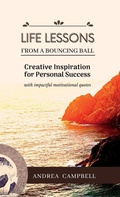 Cover: LIFE LESSONS From a Bouncing Ball - Andrea Campbell
