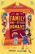 Cover: My Family and Other Romans - Chicken House Ltd