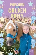 Cover: Popcorn and the golden pony - D.J.Murphy (Publishers) Ltd