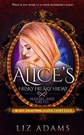 Cover: Alice's Freaky Friday: Hansel and Gretel (Adventures of Alice, #3) - Barany Publishing
